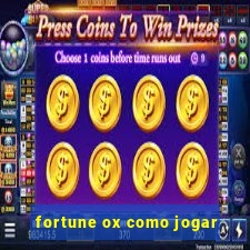 fortune ox como jogar