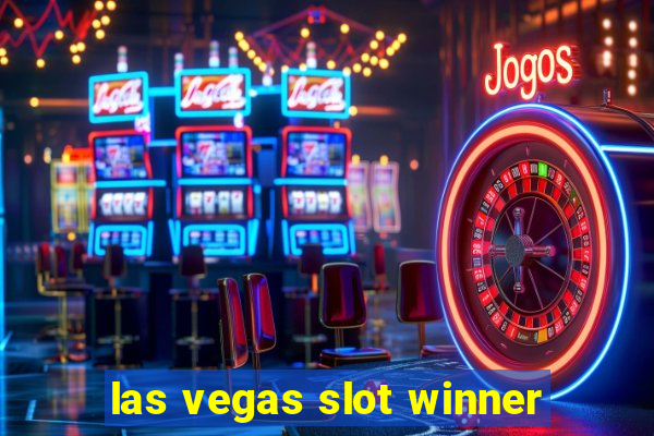 las vegas slot winner