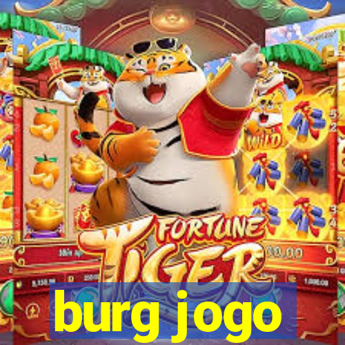 burg jogo