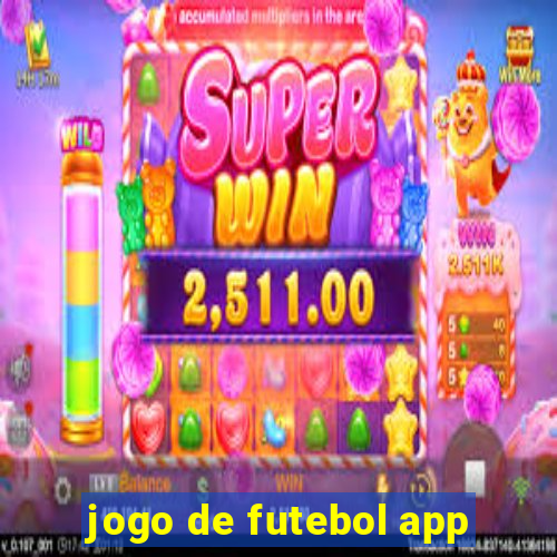 jogo de futebol app