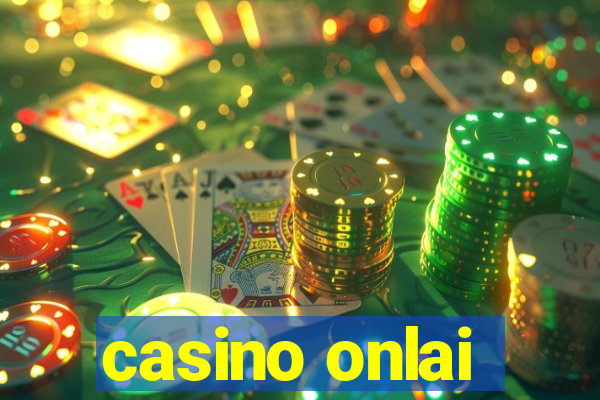 casino onlai