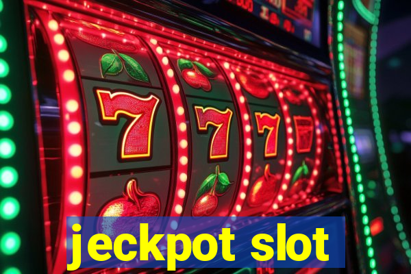 jeckpot slot