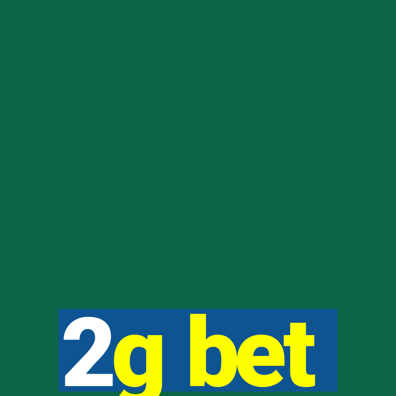 2g bet