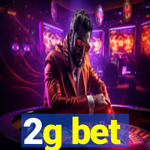 2g bet