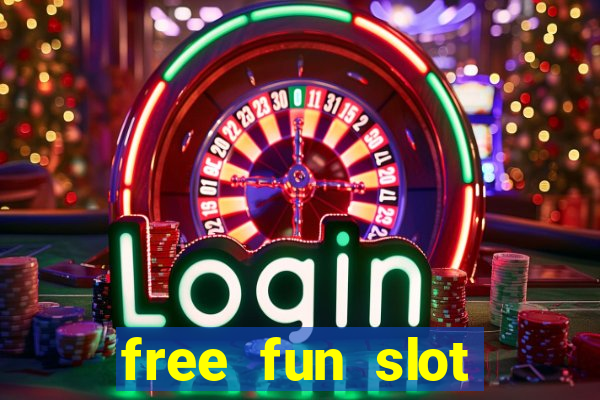 free fun slot machine games