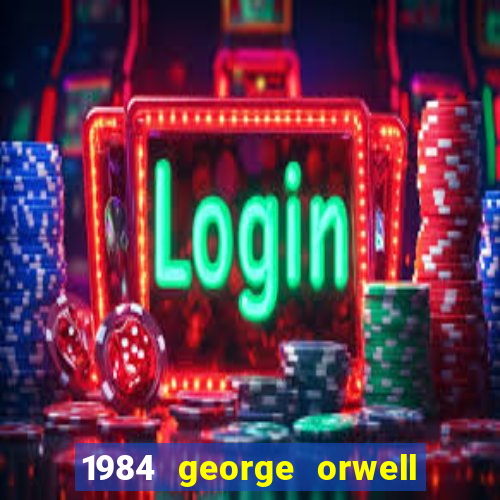 1984 george orwell livro pdf