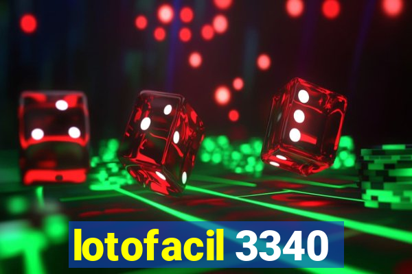 lotofacil 3340