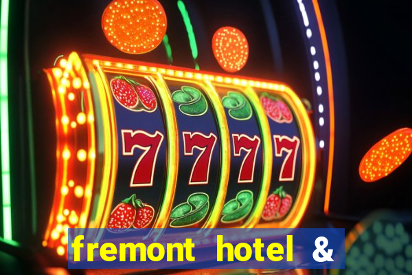 fremont hotel & casino las vegas