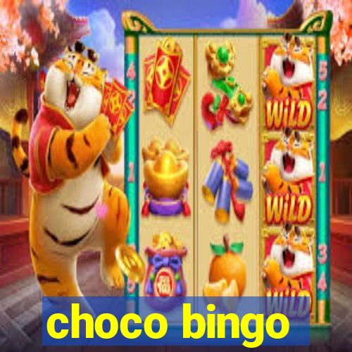 choco bingo