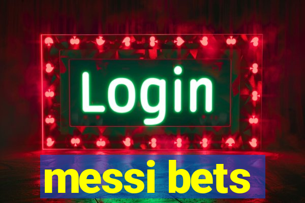 messi bets