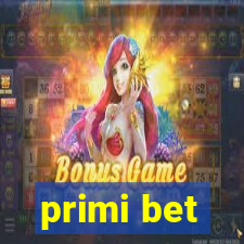 primi bet