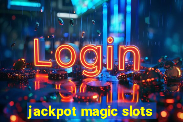 jackpot magic slots