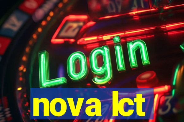 nova lct