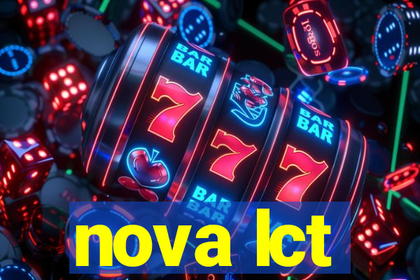 nova lct