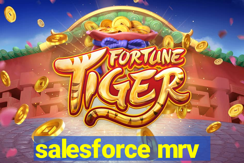 salesforce mrv