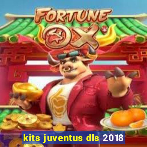 kits juventus dls 2018