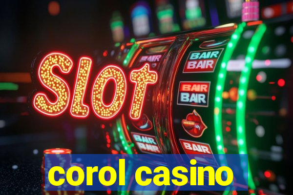 corol casino