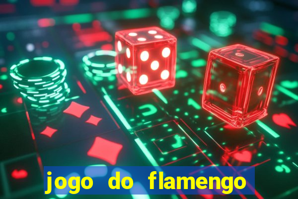 jogo do flamengo ao vivo multicanais