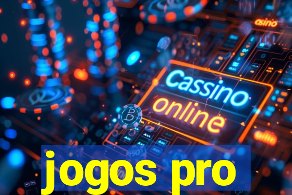 jogos pro