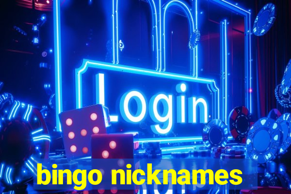 bingo nicknames