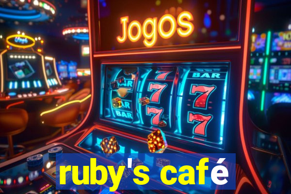 ruby's café