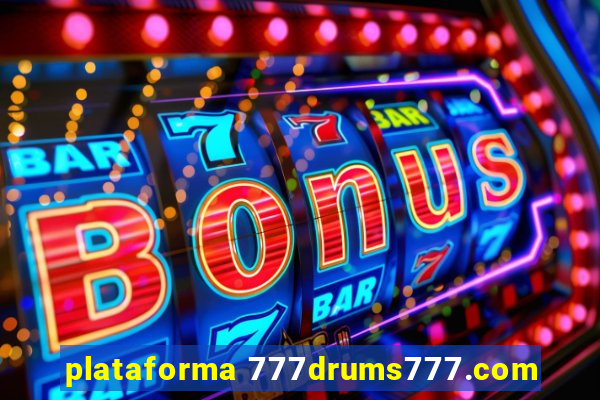 plataforma 777drums777.com