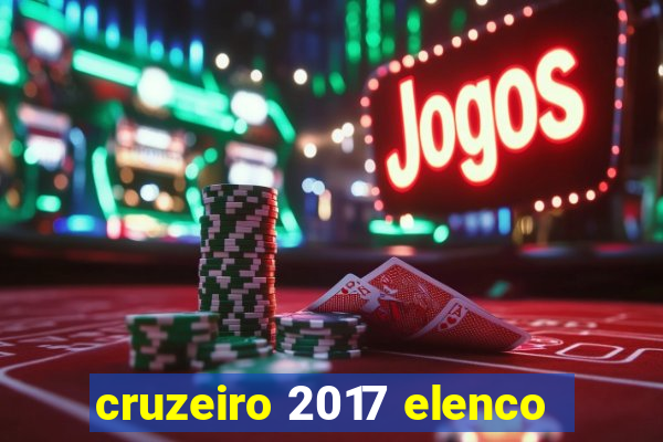 cruzeiro 2017 elenco