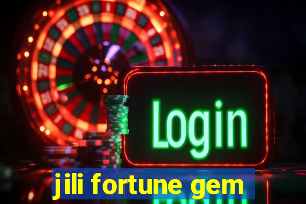 jili fortune gem