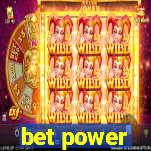 bet power