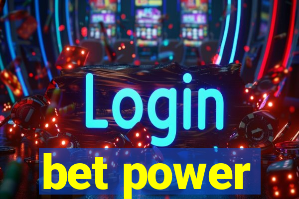 bet power