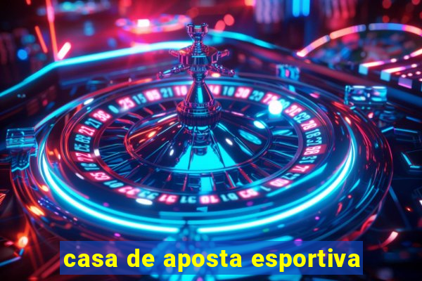 casa de aposta esportiva