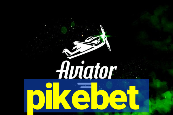 pikebet