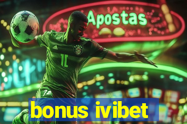 bonus ivibet