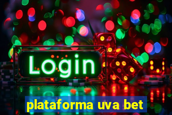 plataforma uva bet