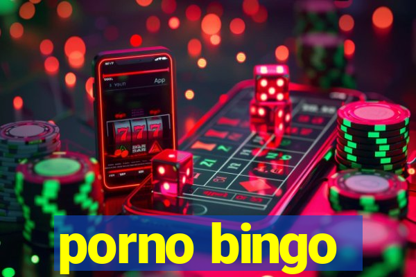 porno bingo