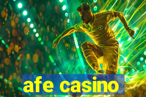 afe casino