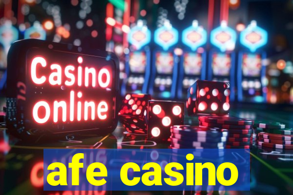 afe casino