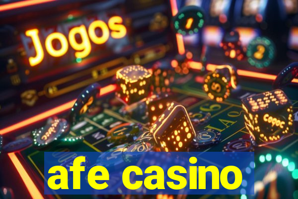 afe casino