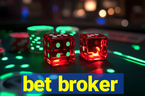 bet broker