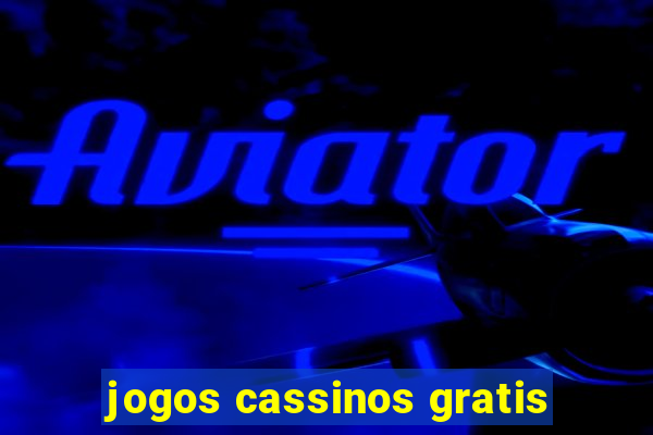 jogos cassinos gratis