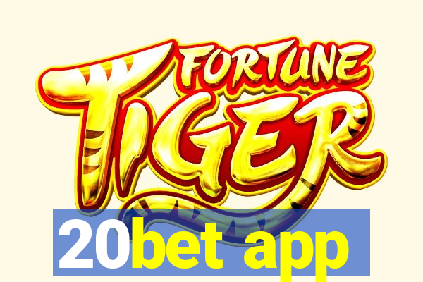 20bet app