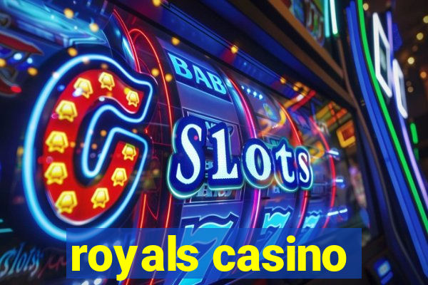 royals casino