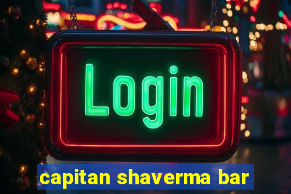 capitan shaverma bar