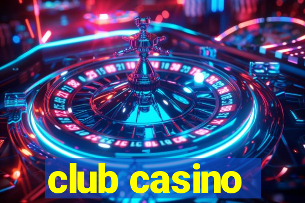 club casino