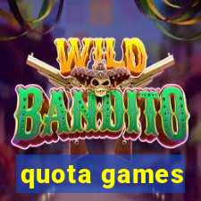 quota games