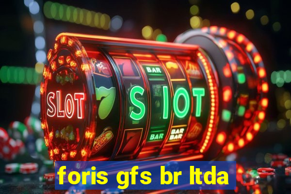 foris gfs br ltda