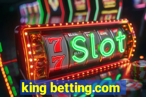 king betting.com