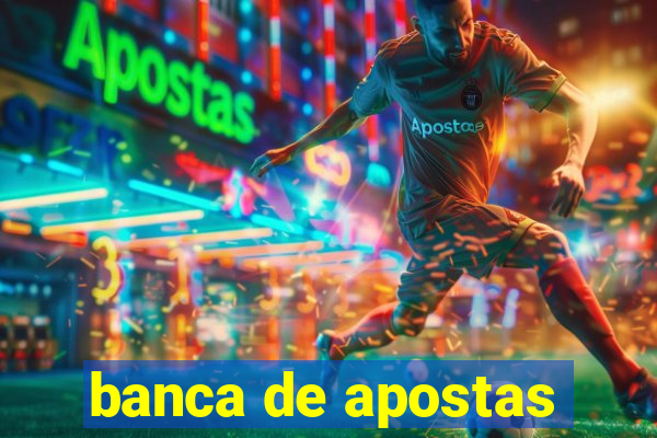 banca de apostas