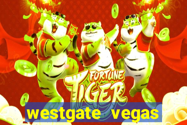 westgate vegas resort and casino