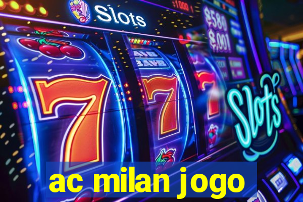 ac milan jogo